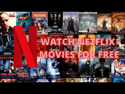 How to watch Netflix Movies For Free