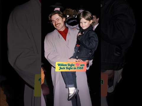 Beautiful pictures of Willem Dafoe with his son Jack, time flies #dad #celebrity