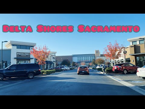 DELTA SHORES SHOPPING CENTER PARKING LOT TOUR IN SACRAMENTO