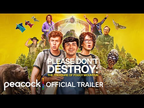 Please Don't Destroy: The Treasure of Foggy Mountain | Official Trailer