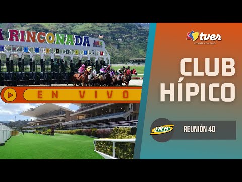 REUNIÓN 40 | HIPÓDROMO LA RINCONADA | 20/10/24 | TRANSMISIÓN COMPLETA | CLUB HÍPICO POR TVES | HD