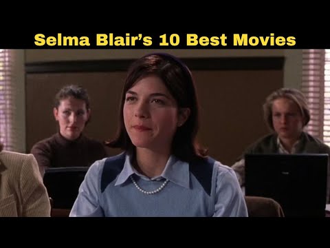 Selma Blair’s 10 Best Movies List | WorldFree4uX