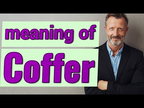 Coffer | Meaning of coffer