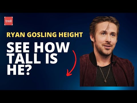 Ryan Gosling Height - See How Tall Is He? #RyanGosling #height #youtube #trell