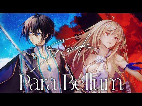 Sizuk/俊龍 - Para Bellum［Music Video］ /TVアニメ「キミと僕の最後の戦場、あるいは世界が始まる聖戦 Season Ⅱ」エンディング主題歌