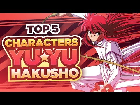 Top 5 Yu Yu Hakusho Characters