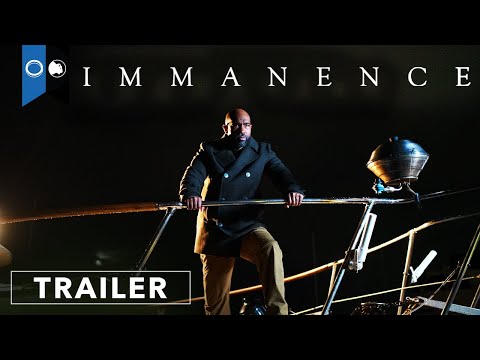 Immanence | Official Trailer | Thriller