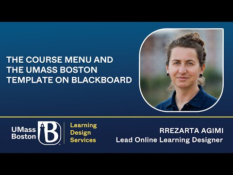 The Course Menu and the UMass Boston Template on Blackboard