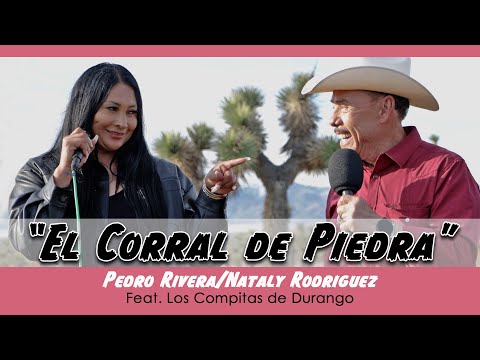 DON PEDRO RIVERA Y NATALY RODRIGUEZ CANTANDO EL CORRAL DE PIEDRA