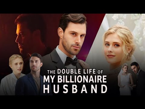 The Double Life Of My Billionaire Husband Full Movie Review | Jarred Harper, Avery Lynch, Molly A