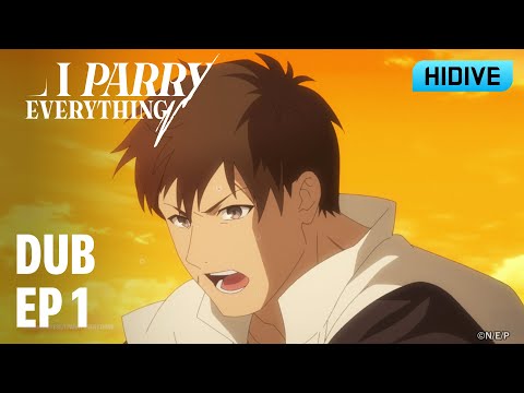 I Parry Everything Full DUB FULL Episode 1 | I Parry a Cow | HIDIVE