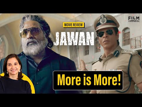 Jawan Movie Review by Anupama Chopra | SRK, Vijay Sethupathi, Nayanthara | Film Companion