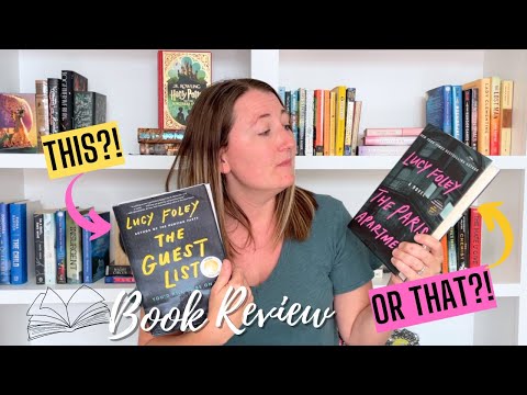 Lucy Foley Book Review | Should You Read This or That | The Guest List vs The Paris Apartment