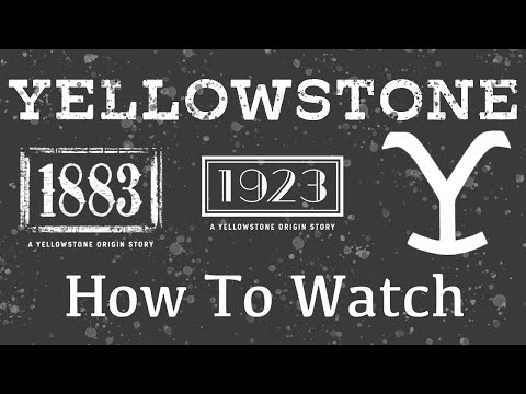 Yellowstone 1883 1923 And Where to Watch