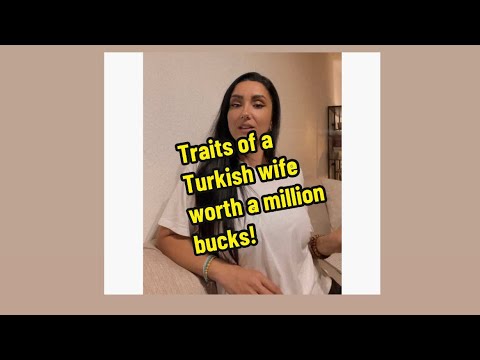 Turkish women know the dos and the don’t in a relationship!