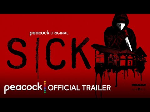 Sick | Official Trailer | Peacock Original