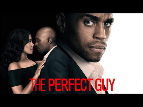 The Perfect Guy (2015) Movie Full | Sanaa Lathan, Michael Ealy, Morris C | Review and Facts