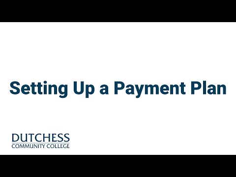 Setting Up a Payment Plan