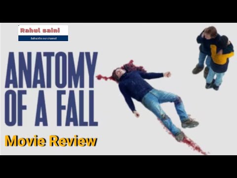 Anatomy of a Fall movie review | Rahul Saini | 2023