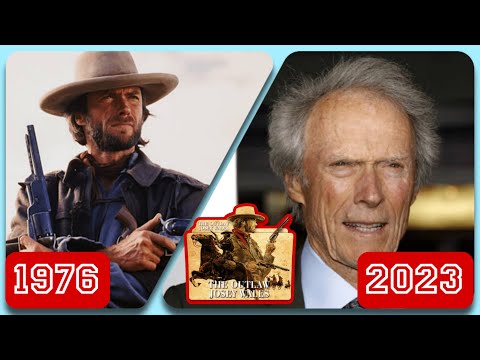 The Outlaw Josey Wales 1976 | CAST ⭐ Then and Now | Real Name - Role Name - Age