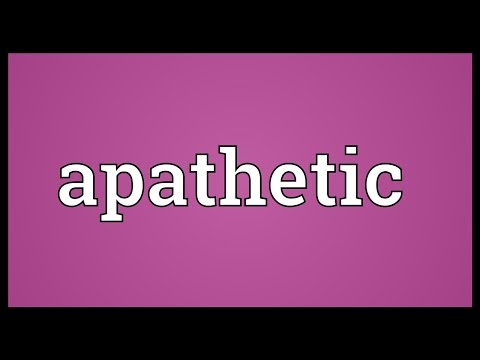 Apathetic Meaning