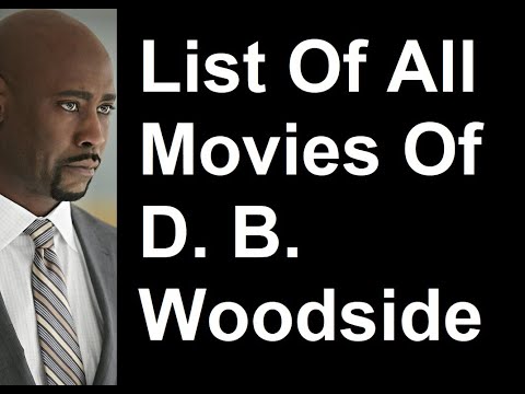 D. B. Woodside Movies And TV Series List