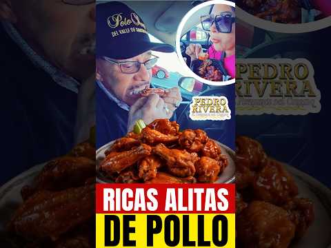 UNAS ALITAS DE POLLO BIEN SABROSAS | DON PEDRO RIVERA