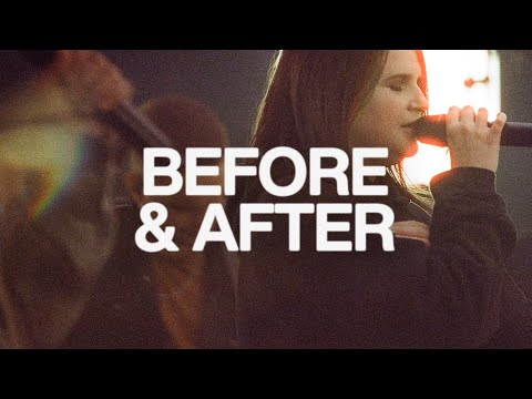 Before and After | Elevation Worship & Maverick City