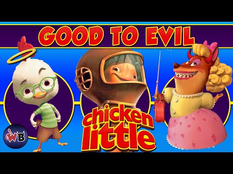 Disney’s CHICKEN LITTLE Characters: Good to Evil 🐔