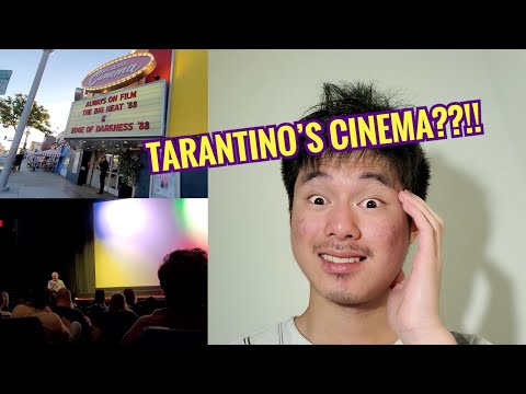 My Experience At Quentin Tarantino's New Beverly Cinema