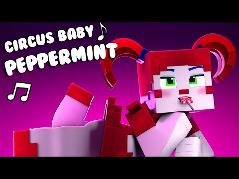 "Peppermint"🍭 Circus Baby Minecraft FNAF SL Animation Song