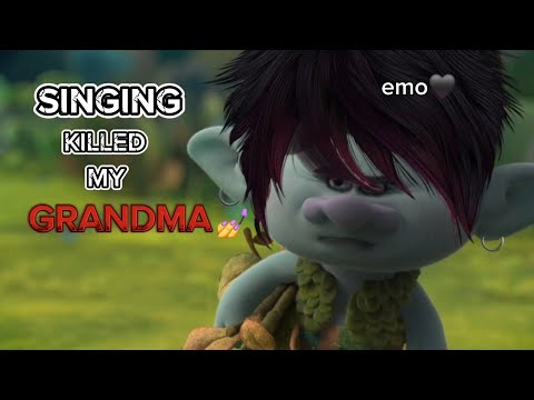 The trolls but it's mostly branch being emo and sarcastic for 6 minutes 32 seconds straight.