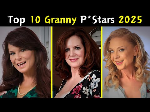 Beautiful & Hottest Top 10 Granny P*Star in 2025❤️