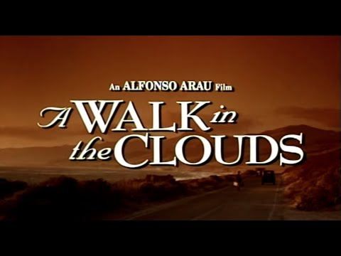 "A WALK IN THE CLOUDS" Largometraje.