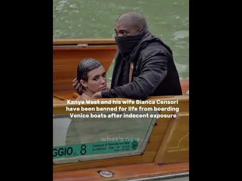 Kanye West and his wife Bianca Censori banned for life from boarding Venice boats #shorts