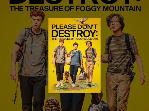 Please Don't Destroy: The Treasure of Foggy Mountain