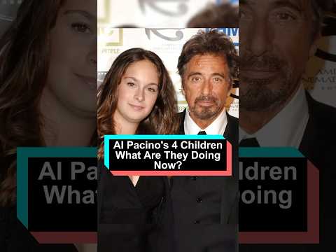 Al Pacino’s Four Children: Are They Doing Now?#foryou #celebrity