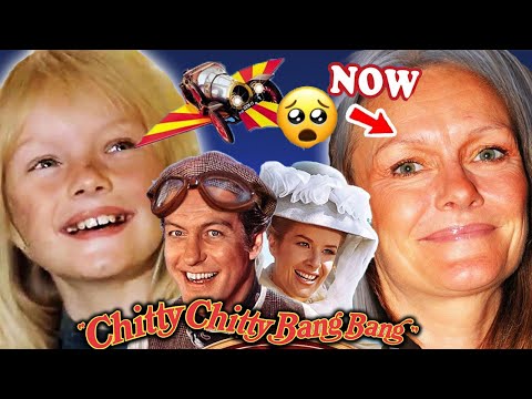 CHITTY CHITTY BANG BANG 💥 THEN AND NOW 2021