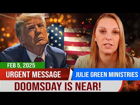 Julie Green PROPHETIC WORD✝️💖[URGENT MESSAGE] DOOMSDAY IS NEAR! THESE EVENTS ARE A SIGN | Prophecy