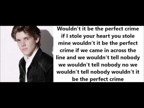 Sean Ryan Fox Perfect Crime lyrics