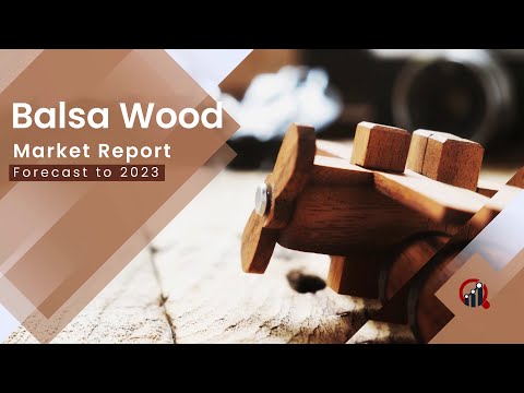 Balsa Wood Market Research Report