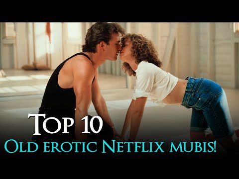 Top 10 Classic Er*tic ADULT Movies on Netflix | Best Old Er*tic Movies on Netflix