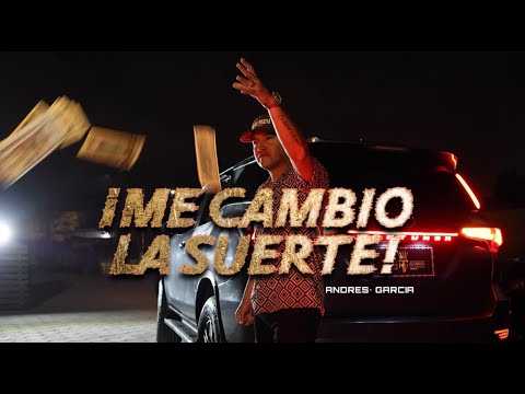 Andres Garcia - Me cambio la suerte  [ Oficial Video ]