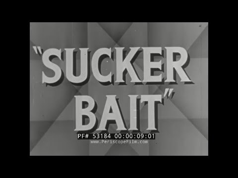 WWII " LOOSE LIPS SINK SHIPS "  ANTI-ESPIONAGE  PROPAGANDA FILM  "SUCKER BAIT" PART 1 53184