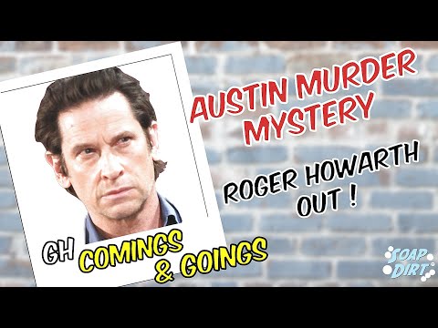 General Hospital Comings & Goings: Roger Howarth Exits - Who Killed Austin? #gh #generalhospital