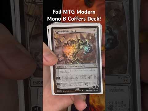 Foil MTG Modern Mono B Coffers Deck!