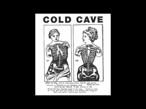 Cold Cave   Youth and Lust