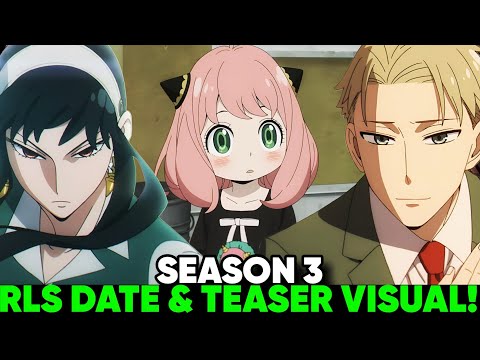 SPY X FAMILY SEASON 3 RELEASE DATE & TEASER VISUAL!