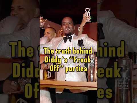 Do you know the truth behind Diddy’s “Freak Off” parties？#celebrity #diddy