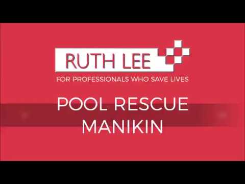 The Ruth Lee Pool Rescue Manikin - A Innovative New Tool For Lifeguard Training